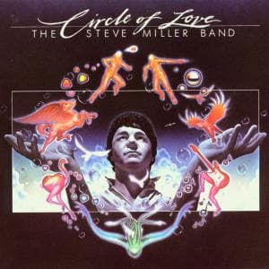 Cover for Steve Miller Band · Circle Of Love (CD) (1999)