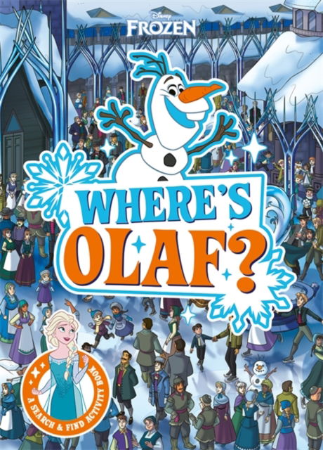 Cover for Walt Disney · Where's Olaf?: A Disney Frozen search-and-find book (Paperback Book) (2025)