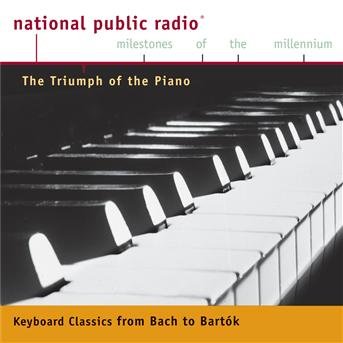 Cover for Npr Milestones: Triumph of the Piano / Various (CD) (2000)