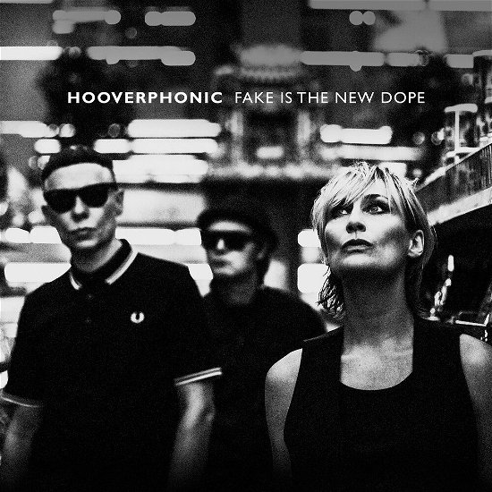 Cover for Hooverphonic · Fake is the New Dope (CD) (2024)