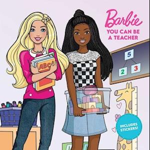 Cover for Mattel · Barbie You Can Be A Teacher (Book) (2025)