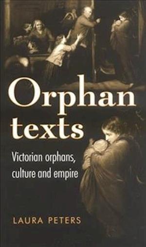 Cover for Laura Peters · Orphan Texts (Hardcover Book) (2001)