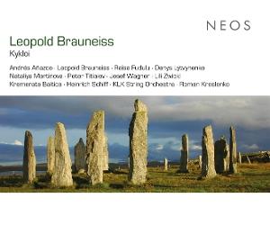 Cover for Kremerata Baltica &amp; Klk String Orchestra &amp; Heinrich Schiff &amp; Josef Wagner · Leopold Braunfels: Kykloi (CD) (2025)