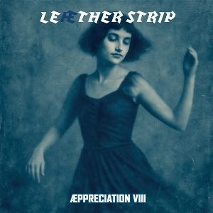 Cover for Leaether Strip · Aeppreciation Viii (CD) (2025)