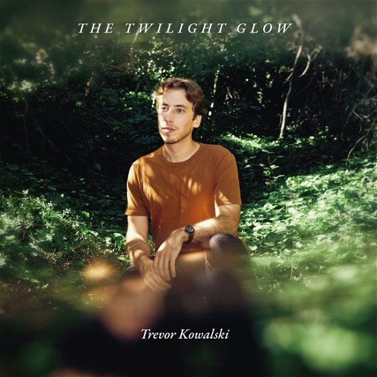 Cover for Trevor Kowalski · The Twilight Glow (LP) (2024)