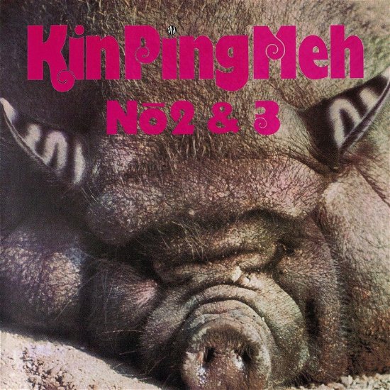 Kin Ping Meh · No. 2 & 3 (CD) (2024)