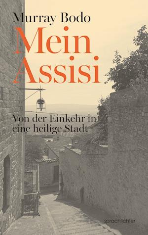 Cover for Murray Bodo · Mein Assisi (Book) (2025)