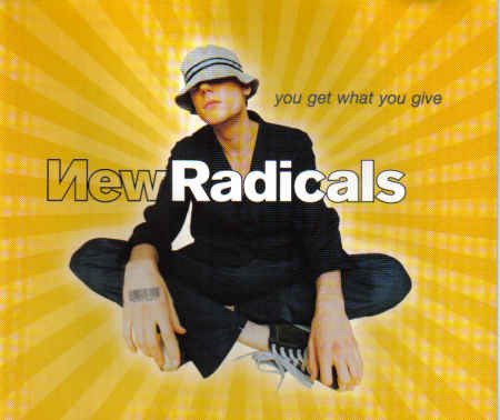 Cover for New Radicals · You Get What You Give (SCD) (1999)
