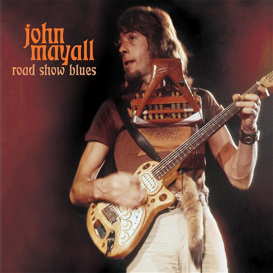 Cover for John Mayall · Road Show Blues (CD) (2024)
