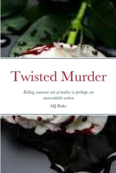 Cover for Mj Blake · Twisted Murder (Book) (2023)