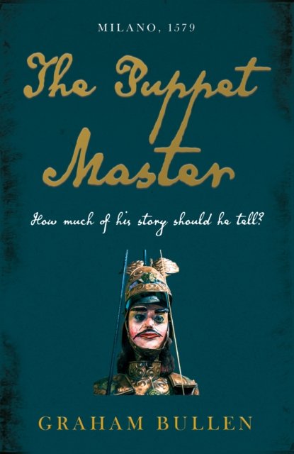 Cover for Graham Bullen · The Puppet Master (Pocketbok) (2024)