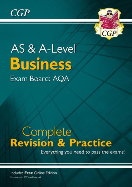 New A-Level & AS Business: AQA Complete Revision & Practice - for exams in 2025 & 2026 (w/ Onl. Ed.) - CGP Books - Books - Coordination Group Publications Ltd (CGP - 9781837741328 - April 2, 2024