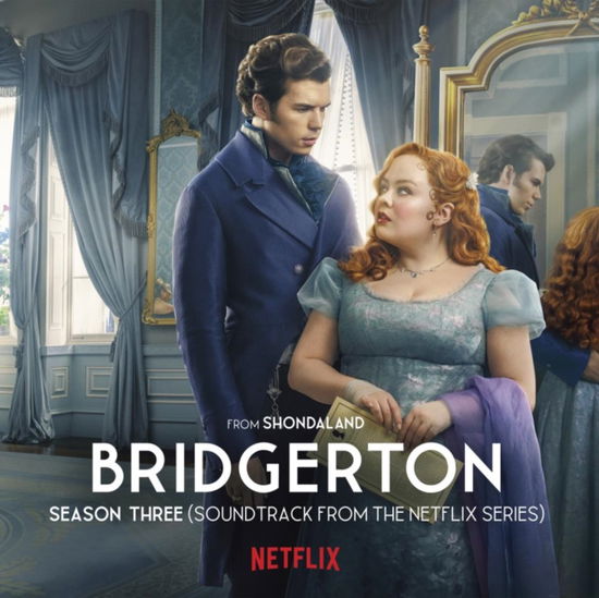 Cover for Bridgerton Season 3 (Soundtrack from Netflix)/ OST · Bridgerton Season 3 - Original Soundtrack (Wedding Ring Gold Vinyl) (LP) (2024)