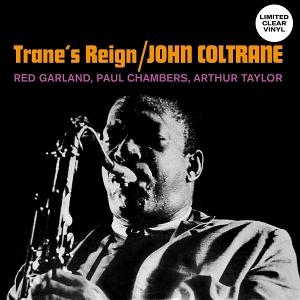 Cover for John Coltrane · Trane's Reign (LP) (2025)