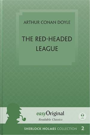 Cover for Arthur Conan Doyle · The Red-Headed League (book + audio-online) (Sherlock Holmes Collection) - Readable Classics - Unabridged english edition with improved readability (with Audio-Download Link) (Bog) (2023)