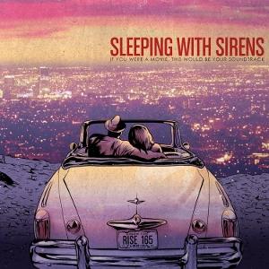 Cover for Sleeping With Sirens · If You Were A Movie, This Would Be Your Soundtrack (LP) (2025)