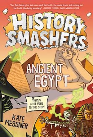 Cover for Kate Messner · History Smashers: Ancient Egypt (Paperback Bog) (2025)