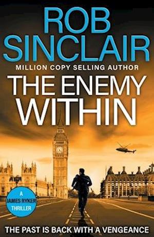 Cover for Rob Sinclair · The Enemy Within : The action-packed, unputdownable thriller from bestseller Rob Sinclair for 2025 (Paperback Book) (2025)