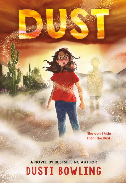 Cover for Dusti Bowling · Dust (Paperback Book) (2025)