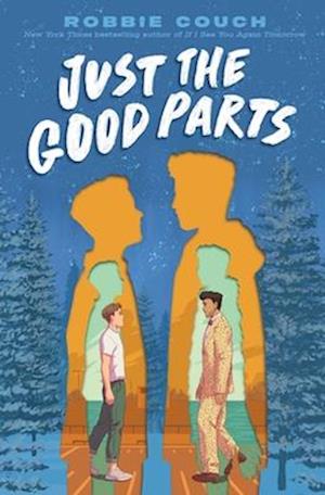 Just the Good Parts - Robbie Couch - Books - Simon & Schuster - 9781665935333 - October 22, 2026