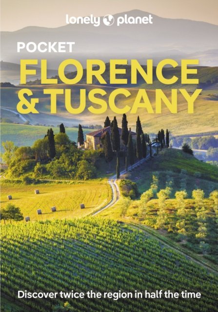 Cover for Lonely Planet · Lonely Planet Pocket Florence &amp; Tuscany - Pocket Guide (Paperback Book) (2024)