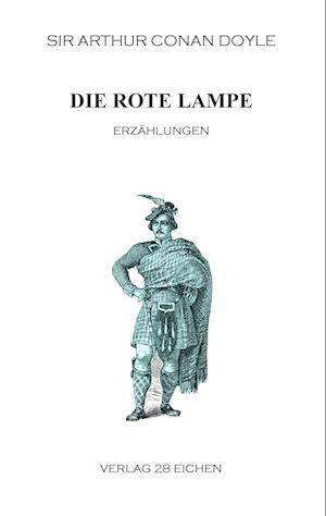 Cover for Sir Arthur Conan Doyle · Die rote Lampe (Paperback Book) (2015)