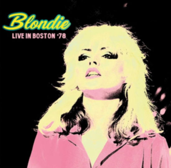 Cover for Blondie · Live In Boston 81 (CD) (2025)