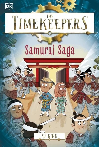 Cover for SJ King · The Timekeepers: Samurai Saga - Timekeepers (Taschenbuch) (2025)
