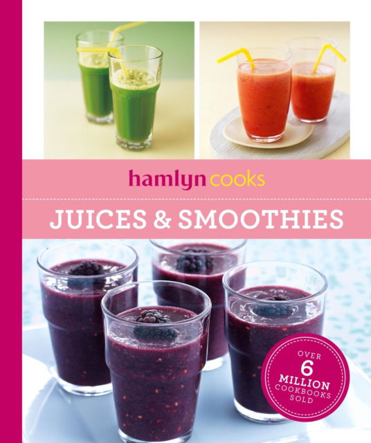 Cover for Hamlyn · Hamlyn Cooks: Juices &amp; Smoothies (Paperback Bog) (2026)