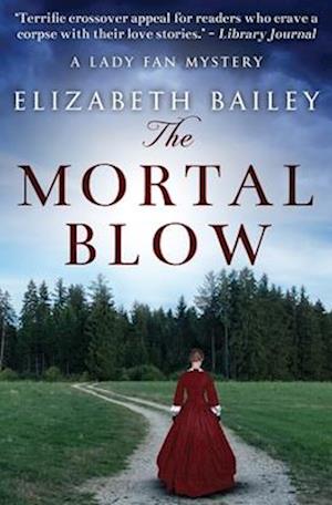Cover for Elizabeth Bailey · Mortal Blow (Book) (2019)