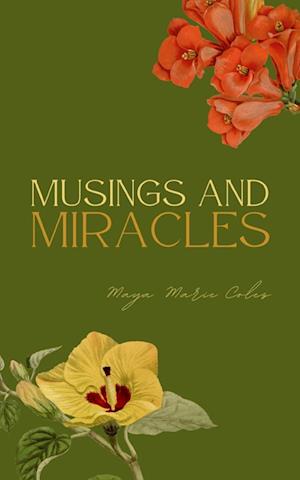 Cover for Maya Marie Coles · Musings and Miracles (Book) (2023)