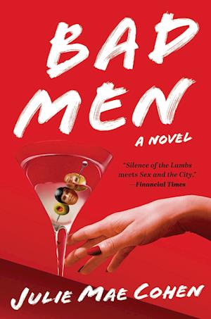 Cover for Julie Mae Cohen · Bad Men (Buch) (2024)