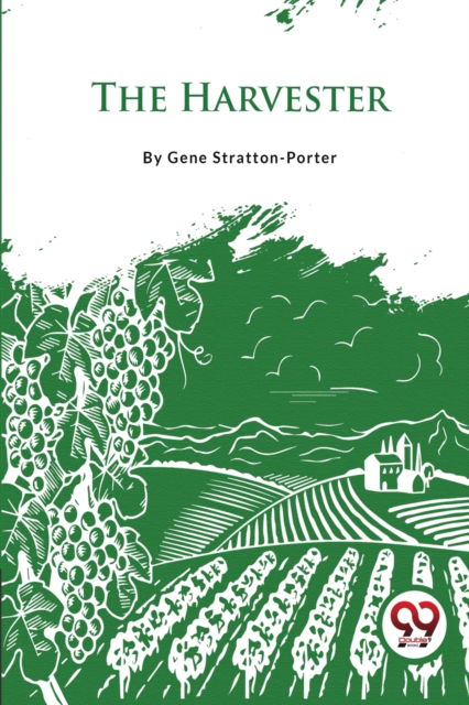 Cover for Gene Stratton-Porter · The Harvester (Paperback Book) (2023)