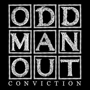 Cover for Odd Man Out · Conviction (LP) (2025)