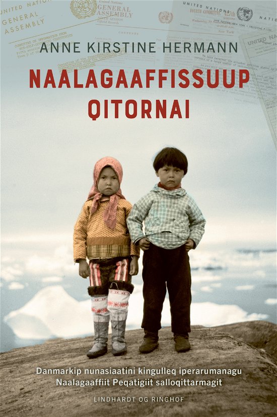 Cover for Anne Kirstine Hermann · Imperiets børn, grønlandsk version (Bound Book) [1º edição] (2024)