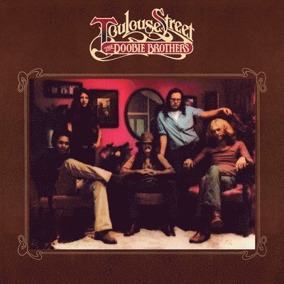 Cover for Doobie Brothers · Toulouse Street (LP) (2023)
