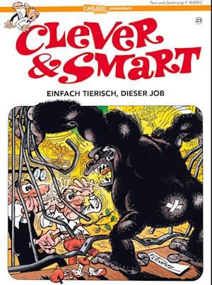 Cover for Francisco Ibáñez · Clever und Smart 23: Einfach tierisch, dieser Job (Book) (2025)