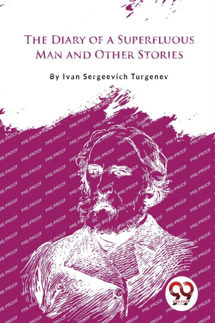 Cover for Ivan Sergeevich Turgenev · The Diary of a Superfluous Man and Other Stories (Paperback Bog) (2023)