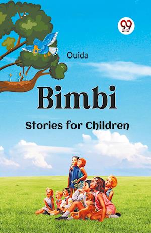 Cover for Ouida · Bimbi Stories for Children (Taschenbuch) (2023)