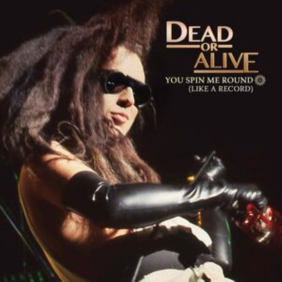 Cover for Dead or Alive · You Spin Me Round (Like A Record) (LP) (2024)