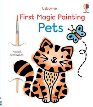 Cover for Abigail Wheatley · First Magic Painting Pets (Book) (2025)