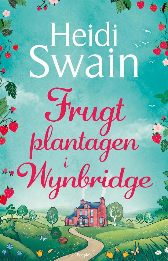 Cover for Heidi Swain · Frugtplantagen i Wynbridge (Sewn Spine Book) [1st edition] (2024)