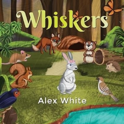 Cover for Alex White · Whiskers (Paperback Book) (2024)