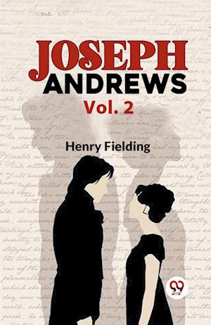 Cover for Henry Fielding · Joseph Andrews, Vol. 2 (Edition2023) (Paperback Book) (2023)