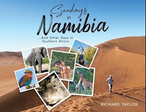 Cover for Richard Taylor · Sundays in Namibia (Book) (2023)