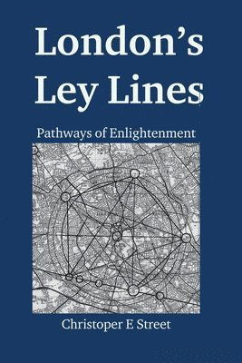 Cover for Christopher Street · London's Ley Lines (Paperback Book) (2025)