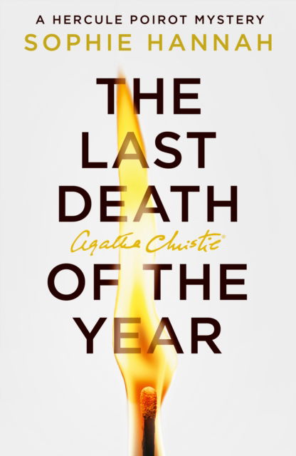 Cover for Sophie Hannah · The Last Death of the Year - New Hercule Poirot Mystery (Paperback Book) (2025)