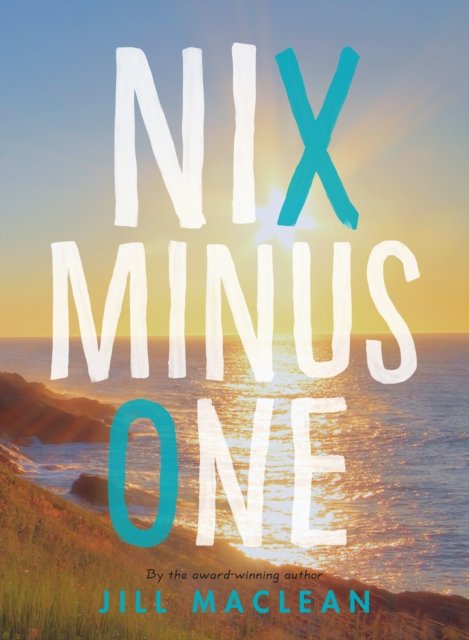 Jill MacLean · Nix Minus One (Paperback Book) (2025)