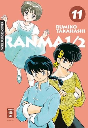 Cover for Rumiko Takahashi · Ranma 1/2 - new edition 11 (Book) (2024)