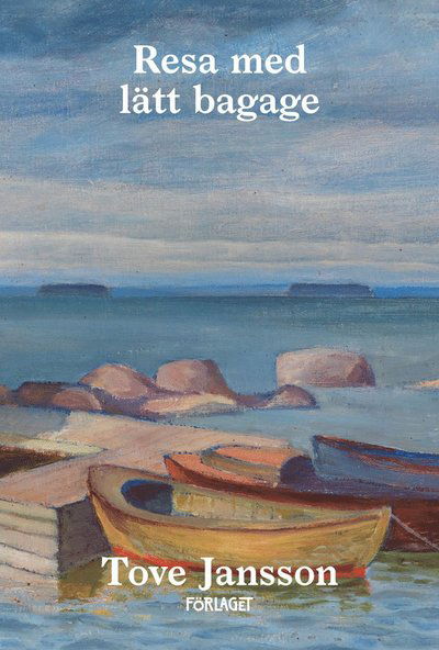 Cover for Tove Jansson · Resa med lätt bagage (Paperback Book) (2025)